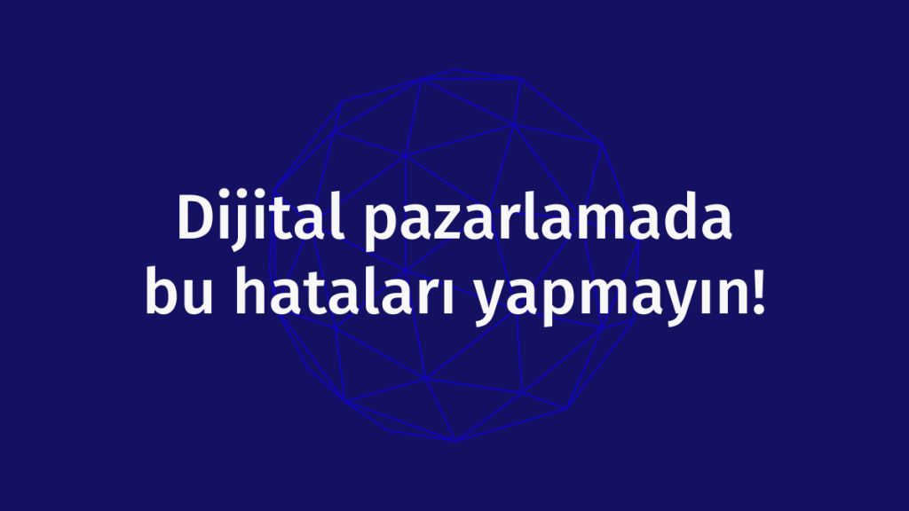 dijital pazarlama